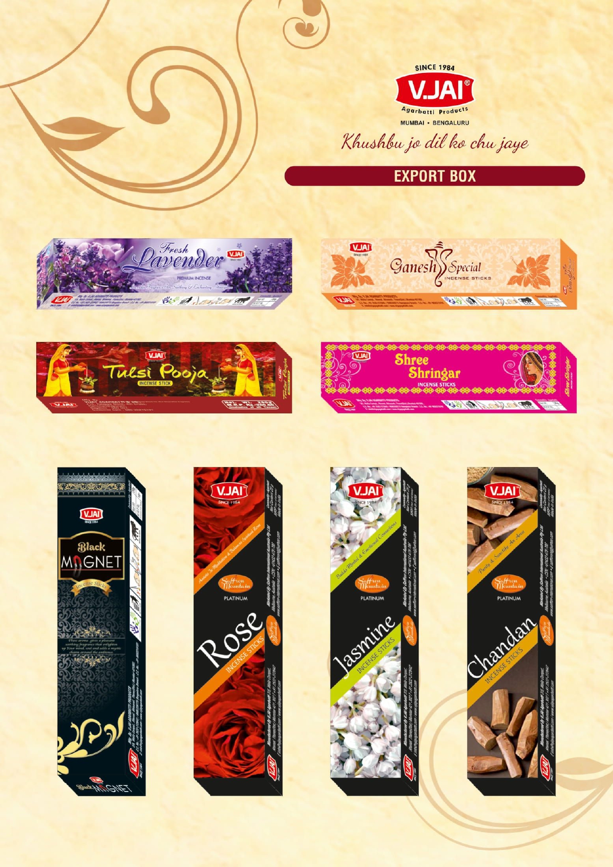 Lavender, Ganesh Special, Tulsi Pooja, Shree Sringar, Black Magnet, Rose, Jashmin, Chandan , Export Boxes