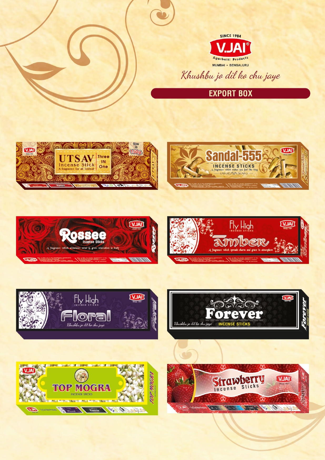 Utsav, Sandal 555, Rossee, Amber, Floral, Forever, Top Mogra, Stawberry, Export  Boxes